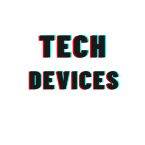 Tech Devices