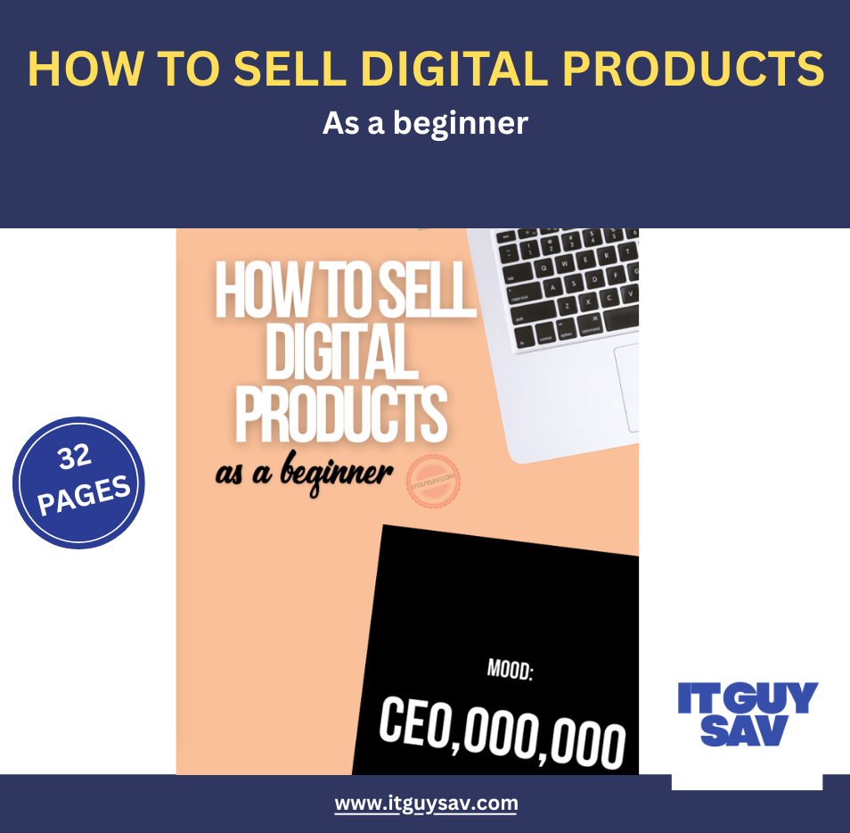 How To Sell Digital Products As A Beginner